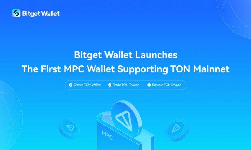 Bitget Wallet Launches Industry’s First MPC Wallet Solution Supporting TON Mainnet