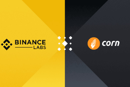 Binance Labs Invests in Corn to simplify Bitcoin’s use in decentralized finance