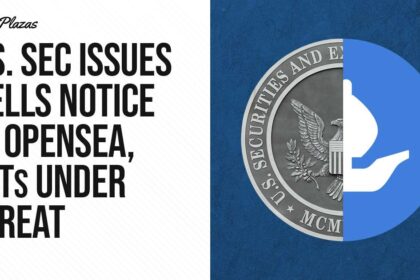 U.S. SEC Issues Wells Notice To OpenSea, NFTs Under Threat