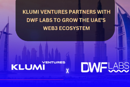 Klumi Ventures and DWF Labs Partner to Accelerate Web3 Ecosystem Growth in UAE