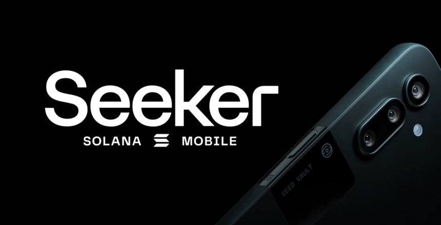 This is Seeker, Solana's new smartphone